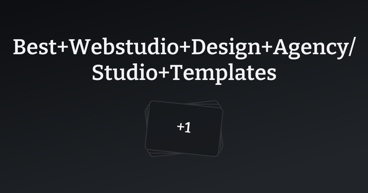 Best Webstudio Design Agency/Studio Templates with count