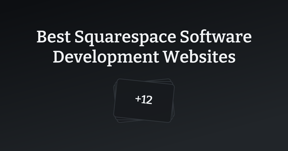 Best Squarespace Software Development Websites with count