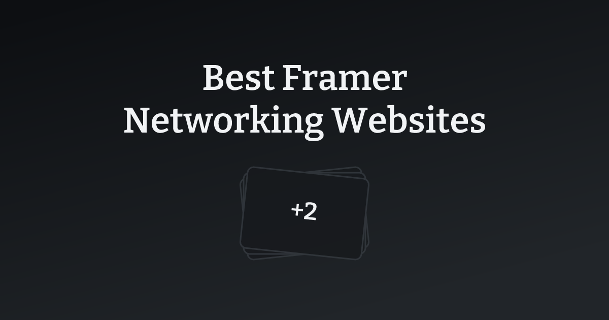 Best Framer Networking Websites with count