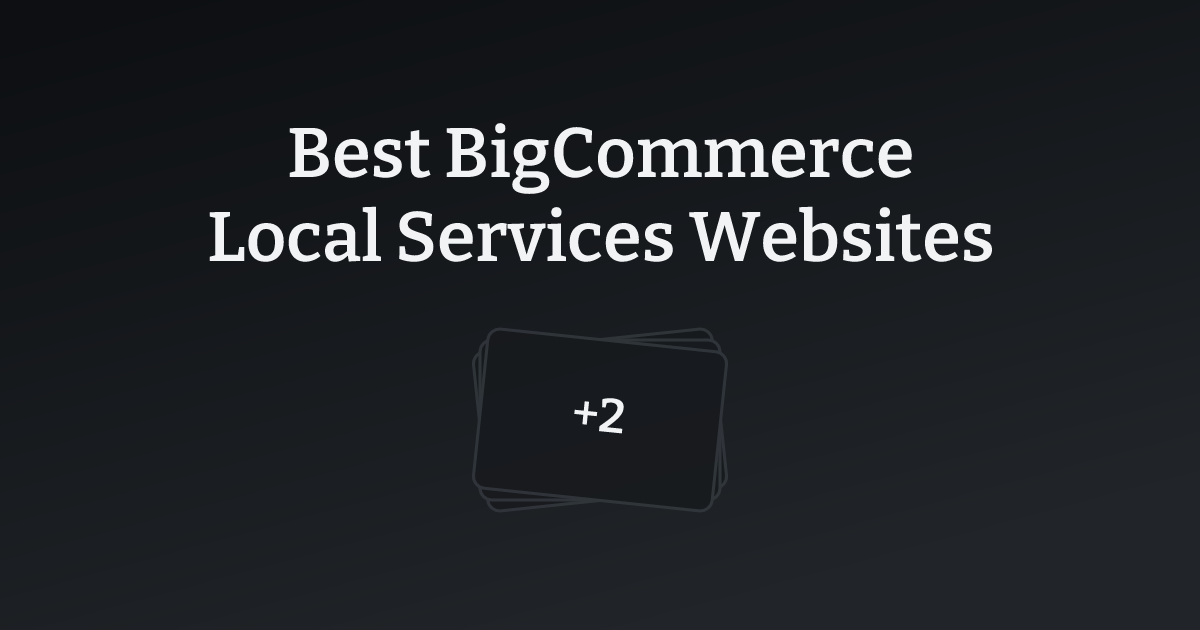 Best BigCommerce Local Services Websites with count