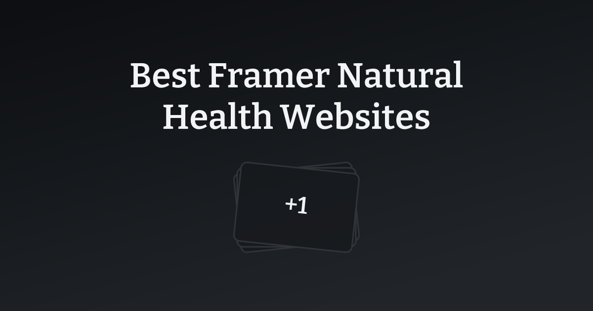 Best Framer Natural Health Websites with count