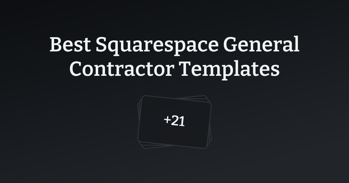 Best Squarespace General Contractor Templates with count
