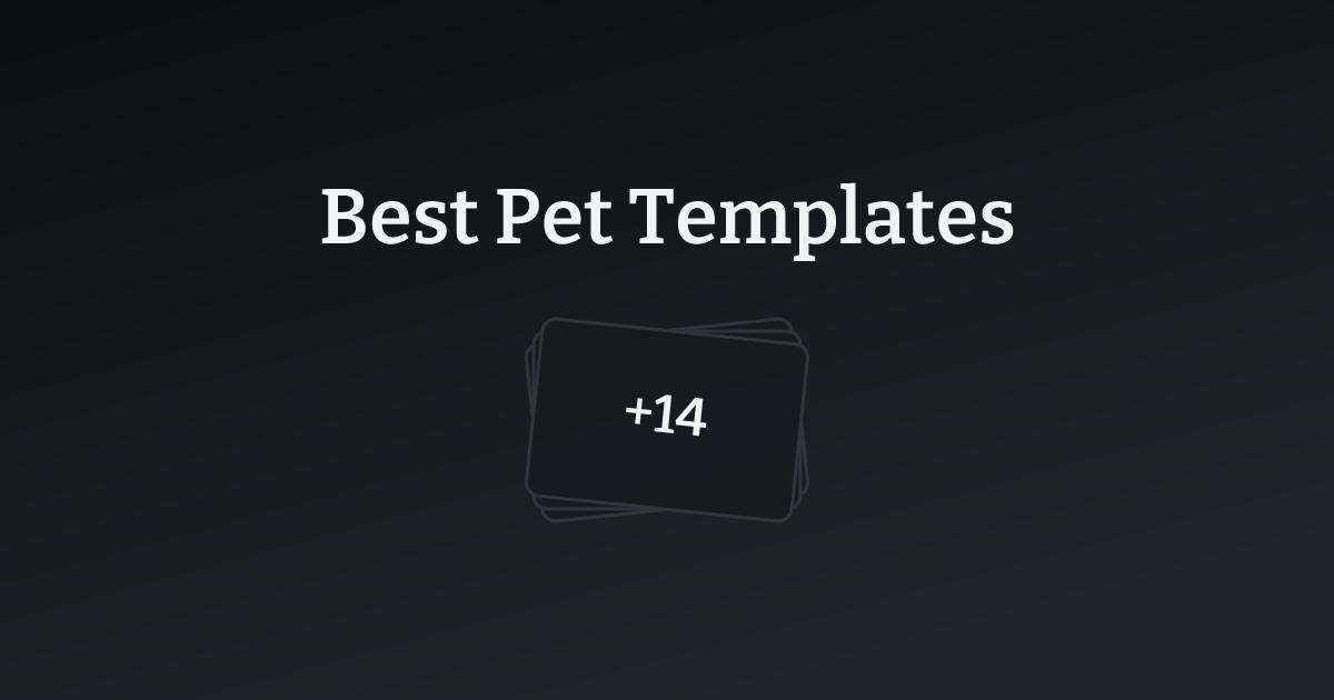 Best Pet Templates with count