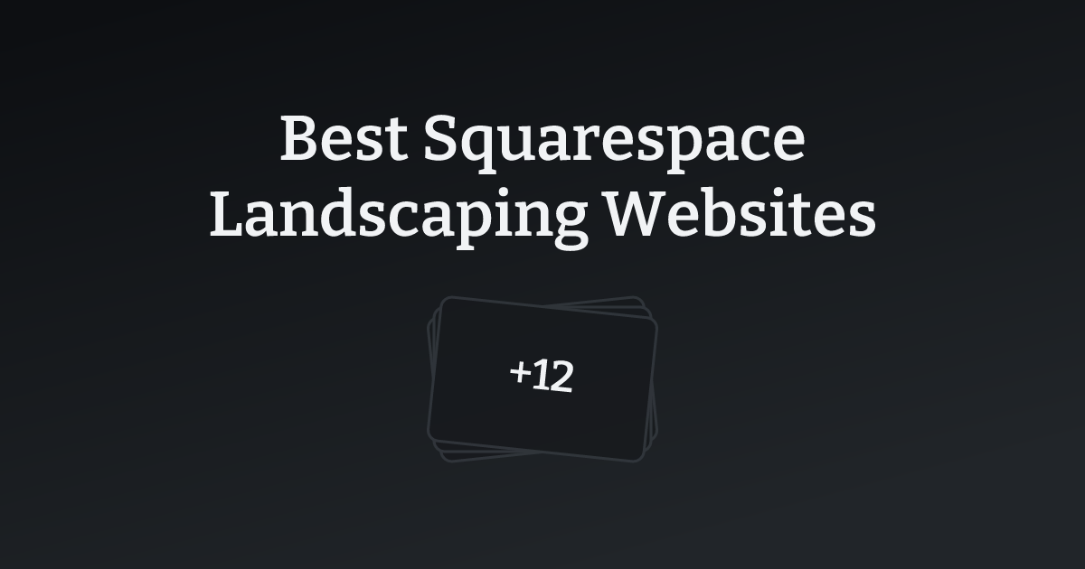 Best Squarespace Landscaping Websites with count