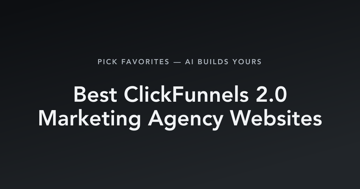 Best ClickFunnels 2.0 Marketing Agency Websites with count