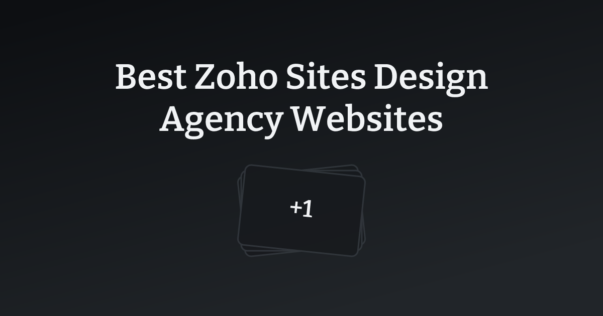Best Zoho Sites Design Agency Websites with count