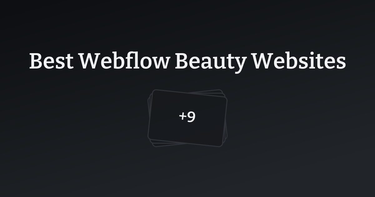 Best Webflow Beauty Websites with count
