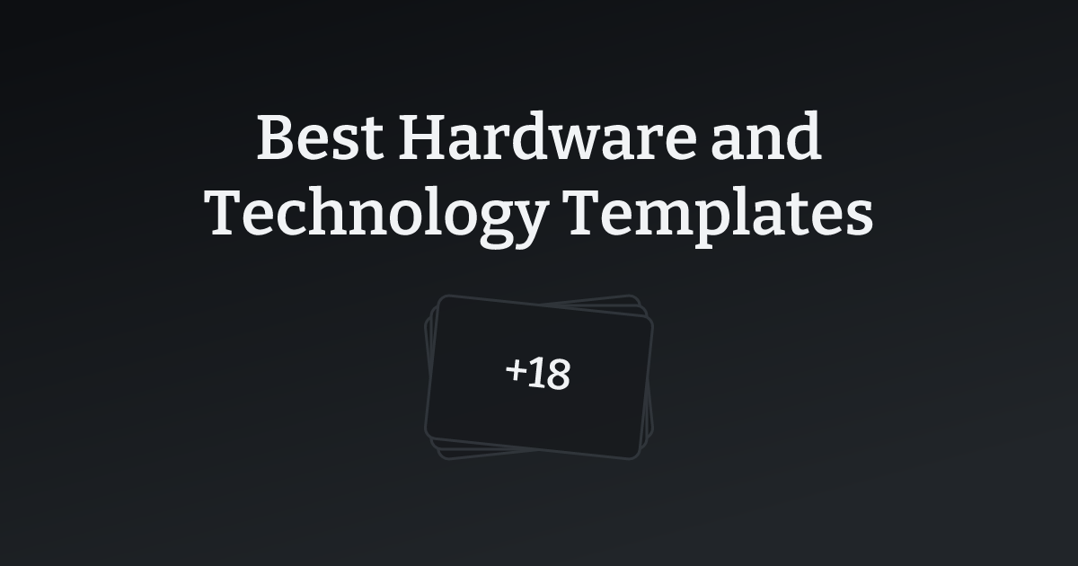 Best Hardware and Technology Templates with count