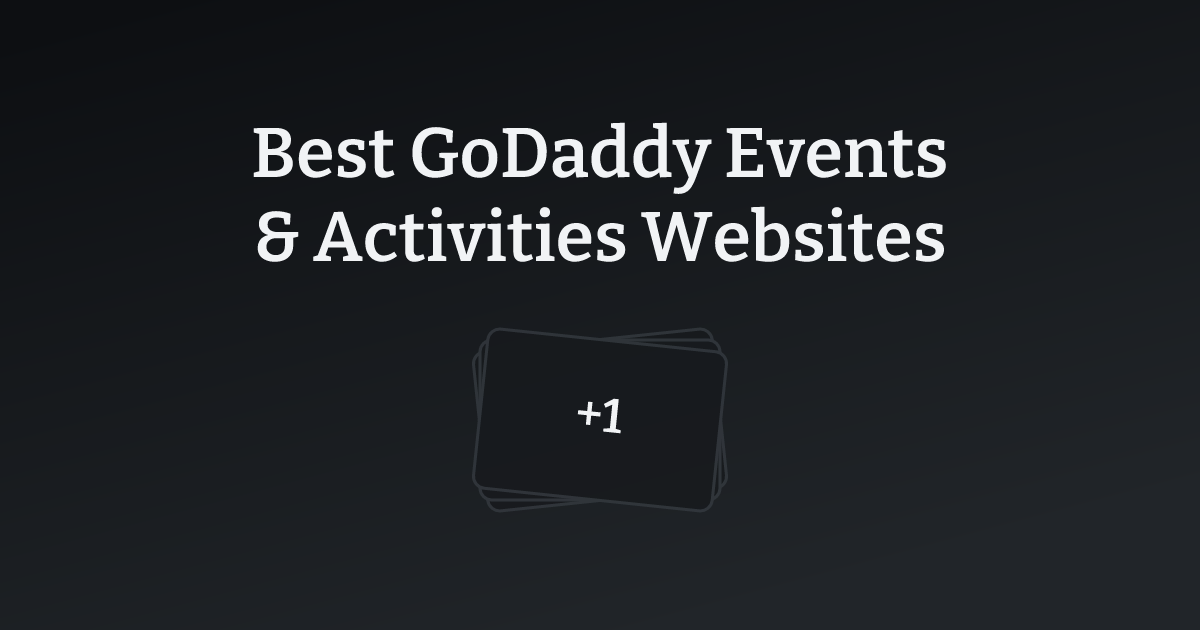Best GoDaddy Events & Activities Websites with count