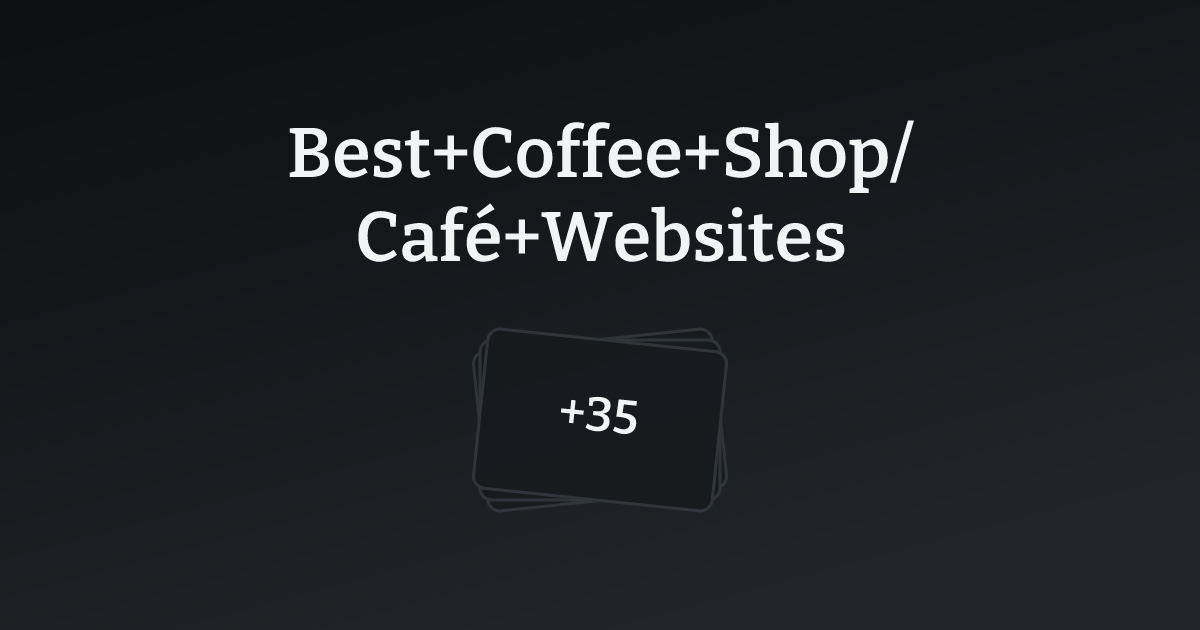 Best Coffee Shop/Café Websites with count