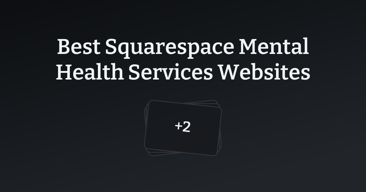 Best Squarespace Mental Health Services Websites with count
