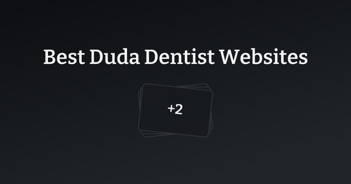 Best Duda Dentist Websites with count