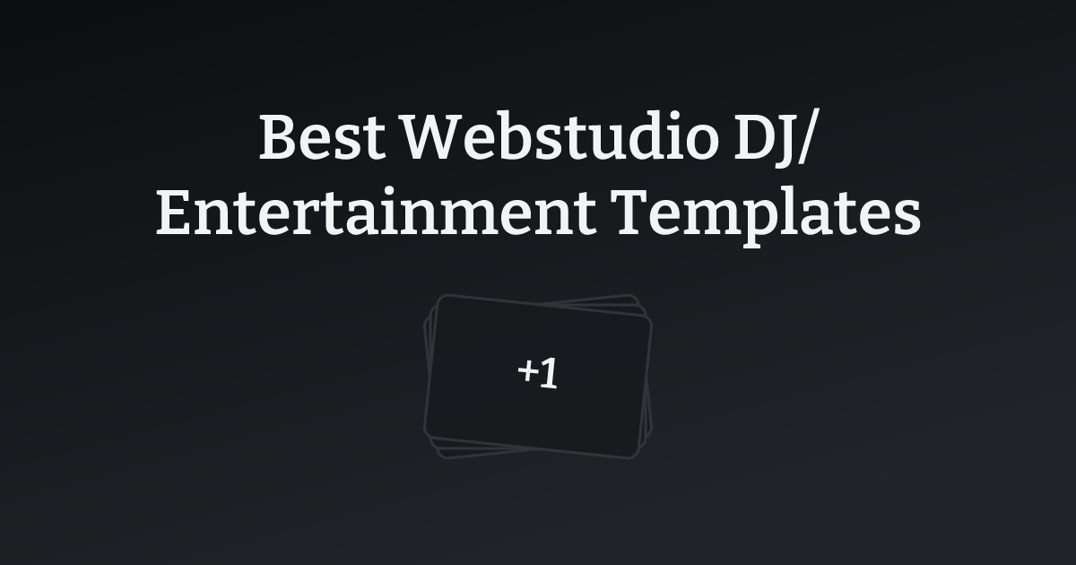 Best Webstudio DJ/Entertainment Templates with count