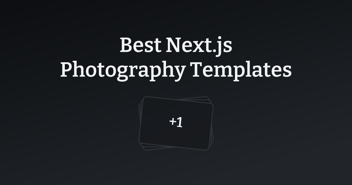 Best Next.js Photography Templates with count