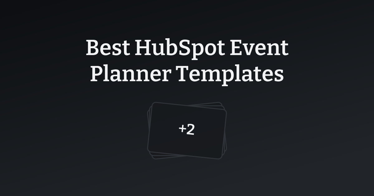 Best HubSpot Event Planner Templates with count