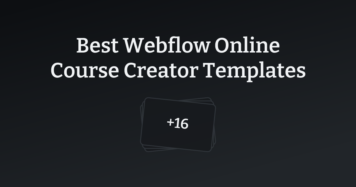 Best Webflow Online Course Creator Templates with count
