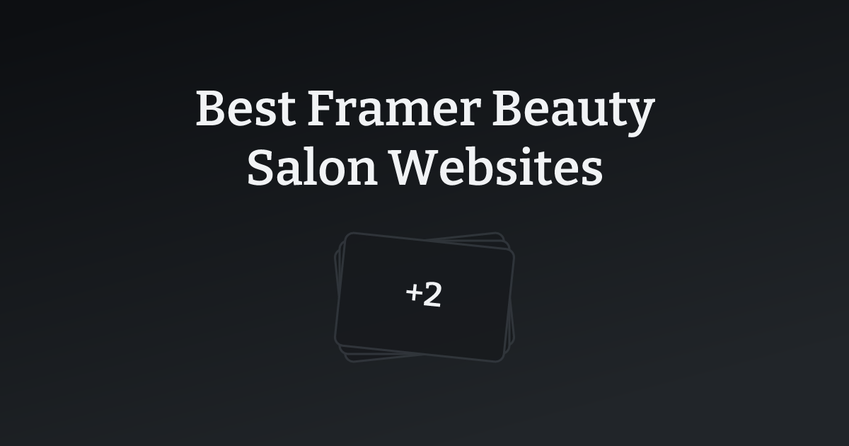 Best Framer Beauty Salon Websites with count