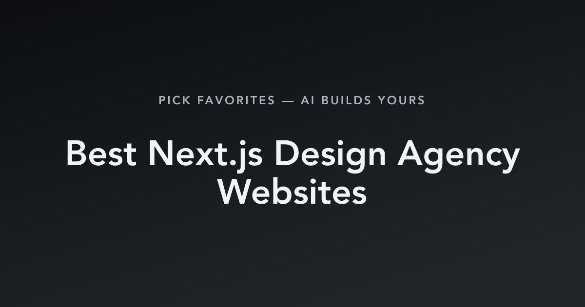 Best Next.js Design Agency Websites with count