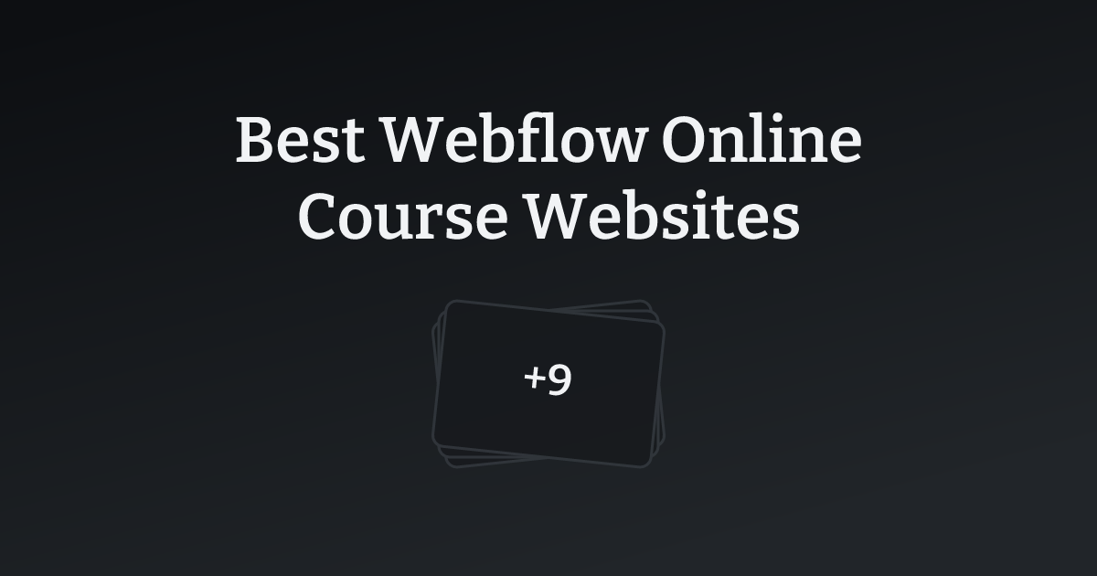 Best Webflow Online Course Websites with count