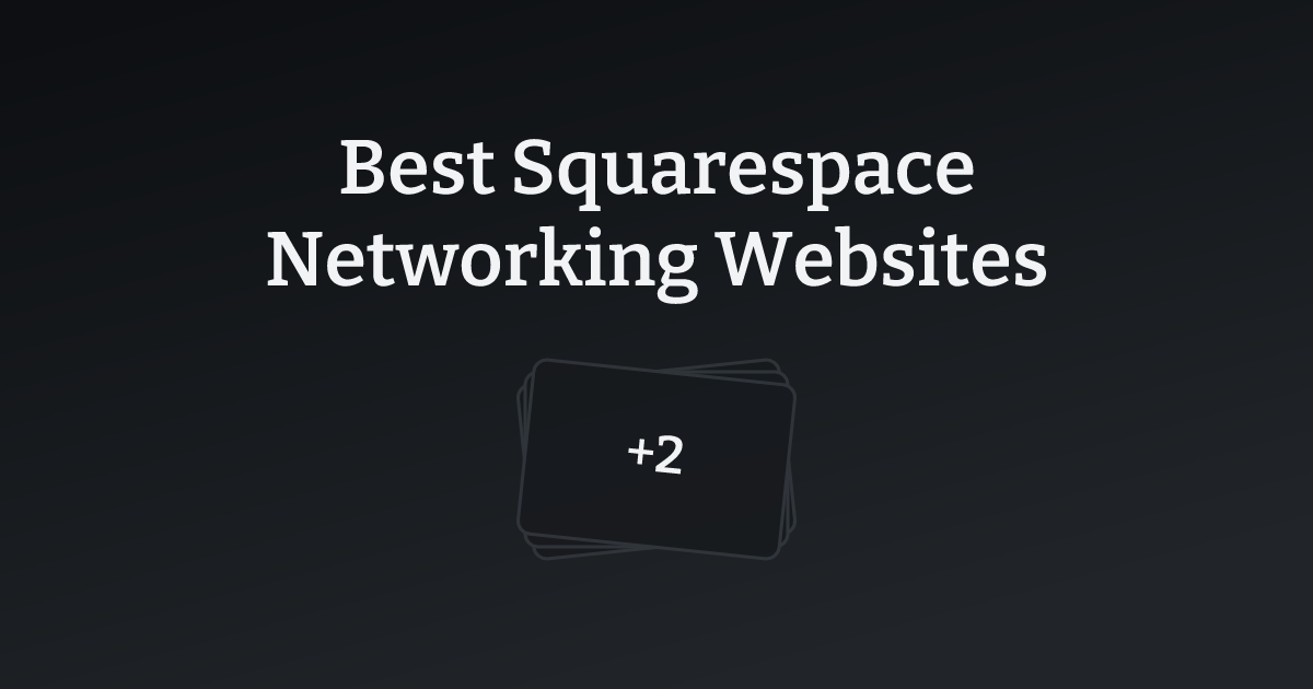 Best Squarespace Networking Websites with count