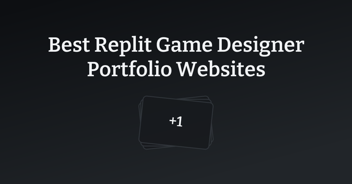 Best Replit Game Designer Portfolio Websites with count