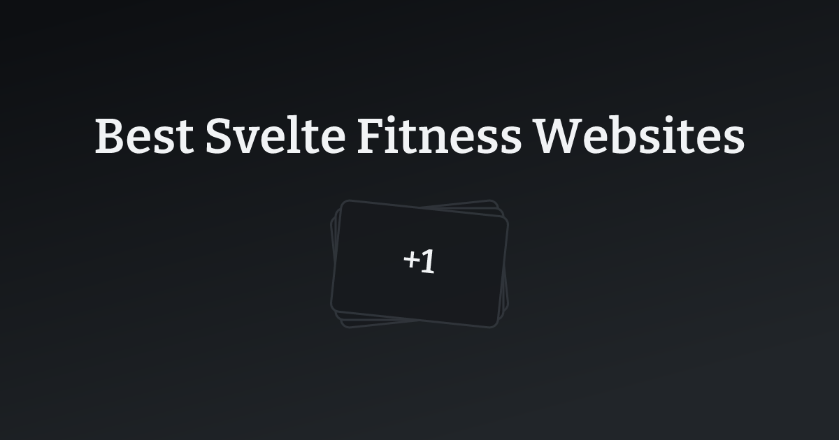 Best Svelte Fitness Websites with count