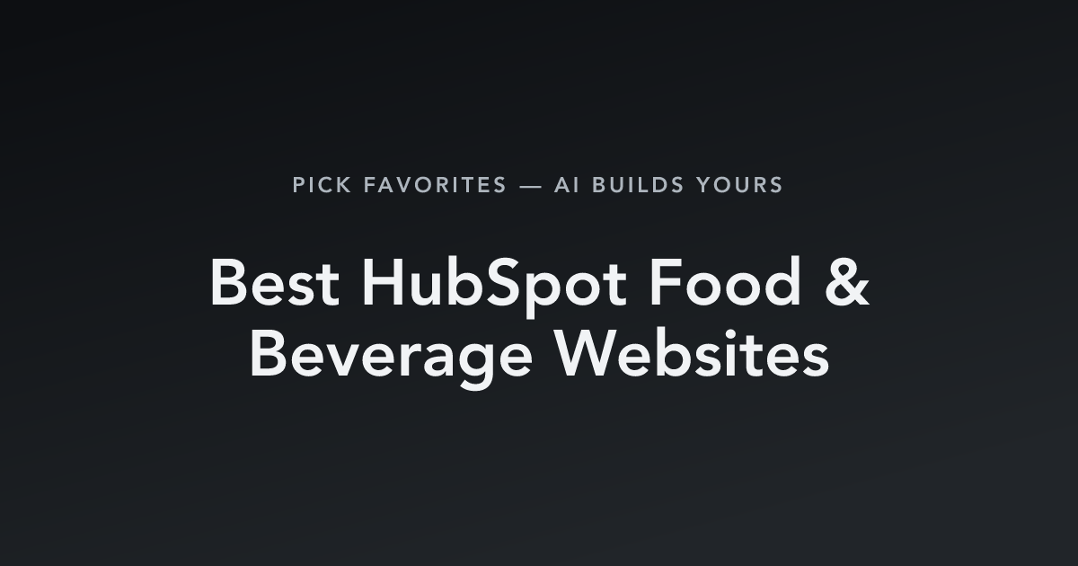 Best HubSpot Food & Beverage Websites with count