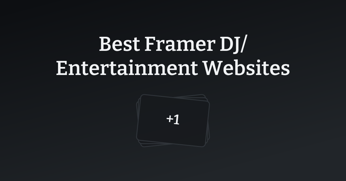 Best Framer DJ/Entertainment Websites with count