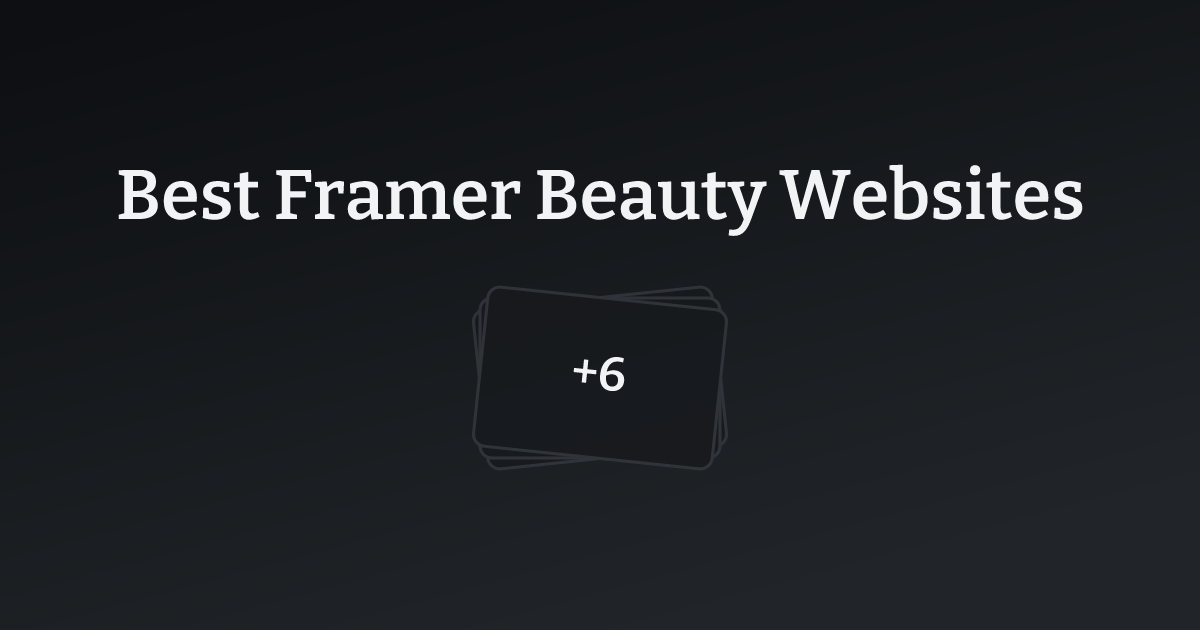 Best Framer Beauty Websites with count