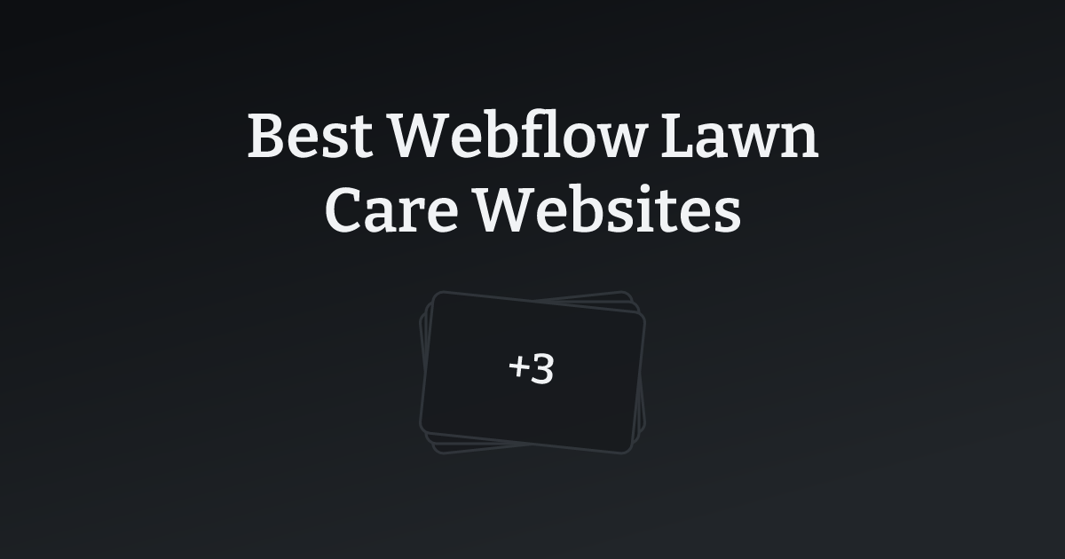 Best Webflow Lawn Care Websites with count