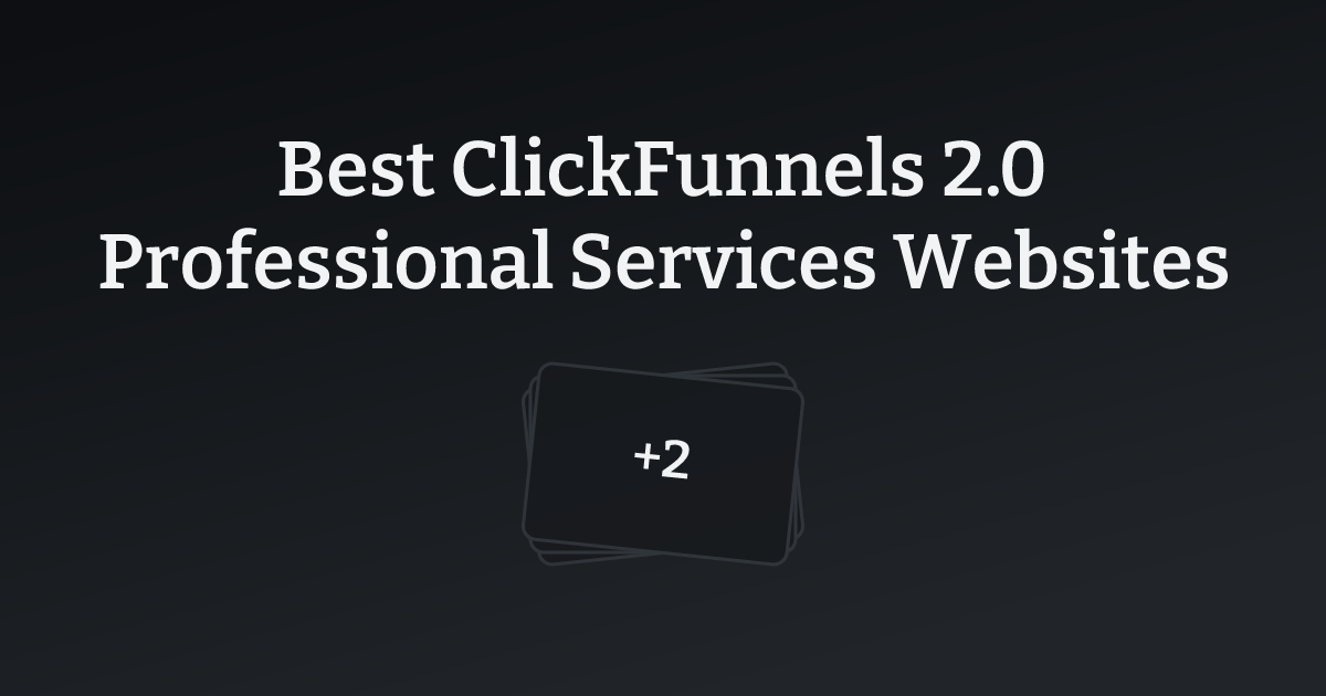 Best ClickFunnels 2.0 Professional Services Websites with count