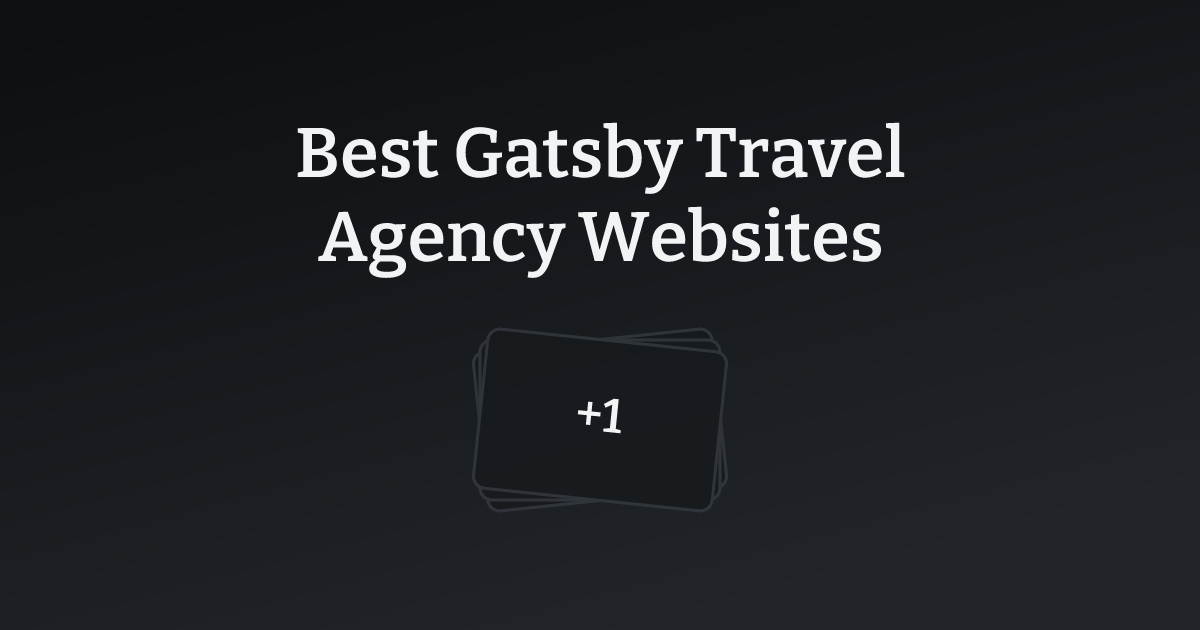 Best Gatsby Travel Agency Websites with count