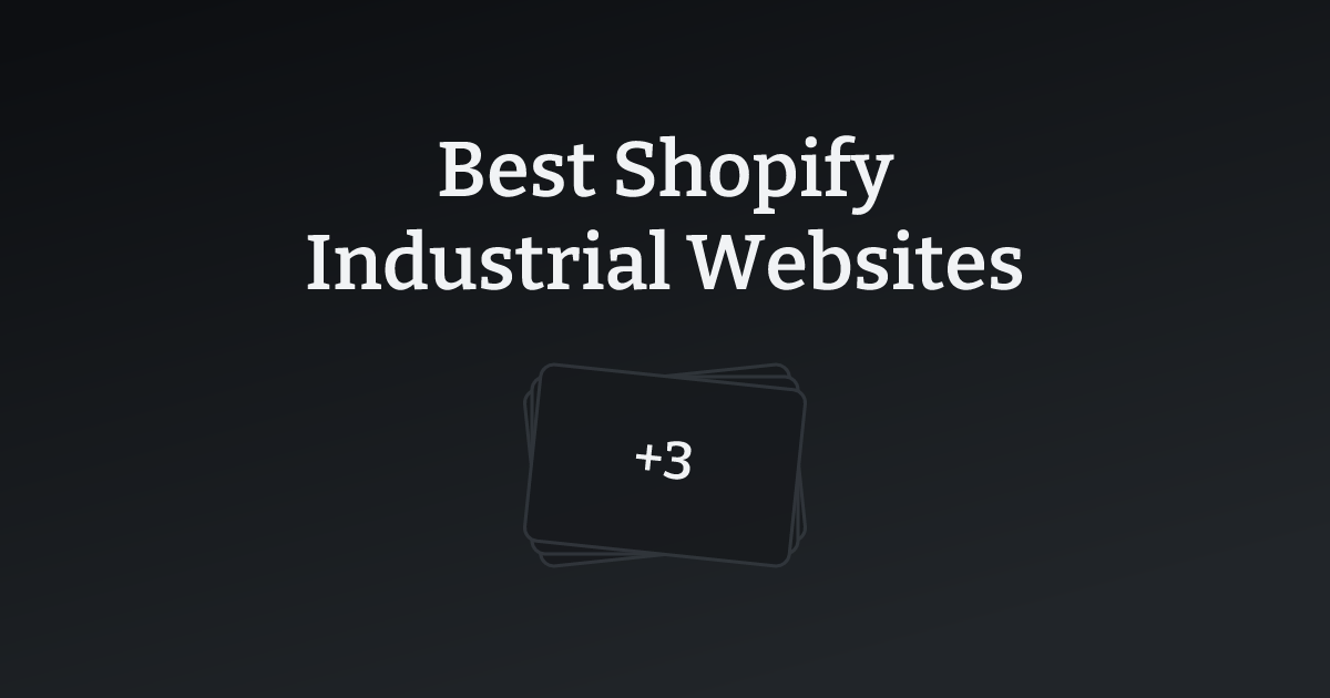 Best Shopify Industrial Websites with count