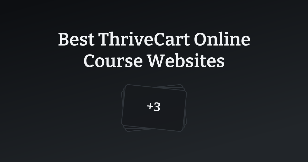 Best ThriveCart Online Course Websites with count