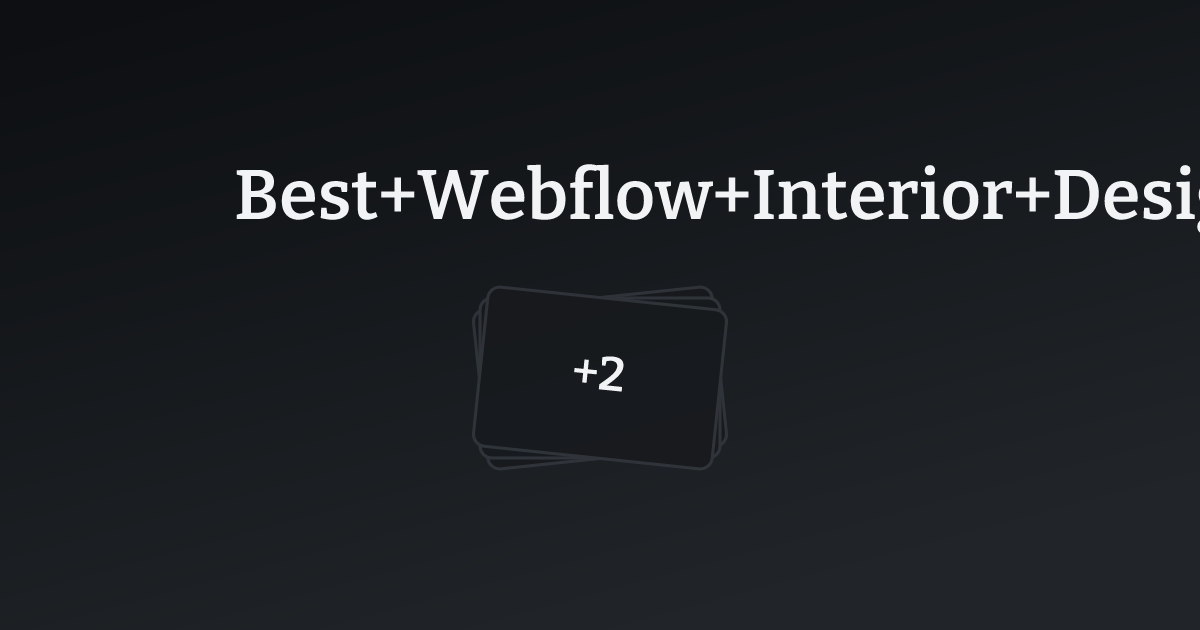 Best Webflow Interior Designer Websites with count
