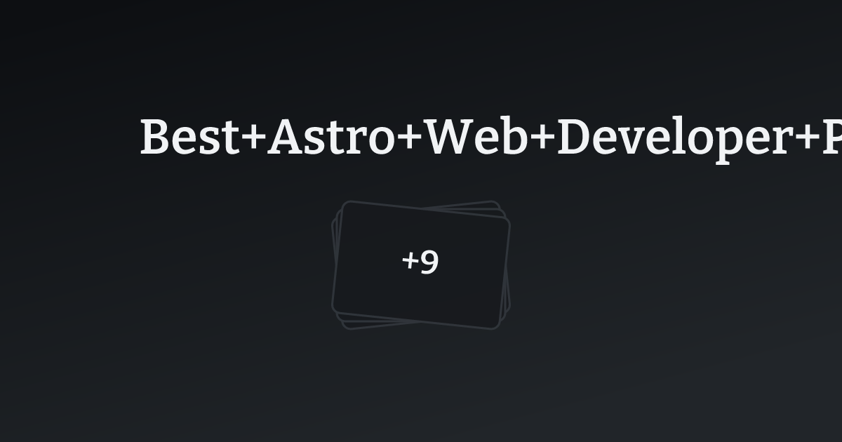 Best Astro Web Developer Portfolio Websites with count