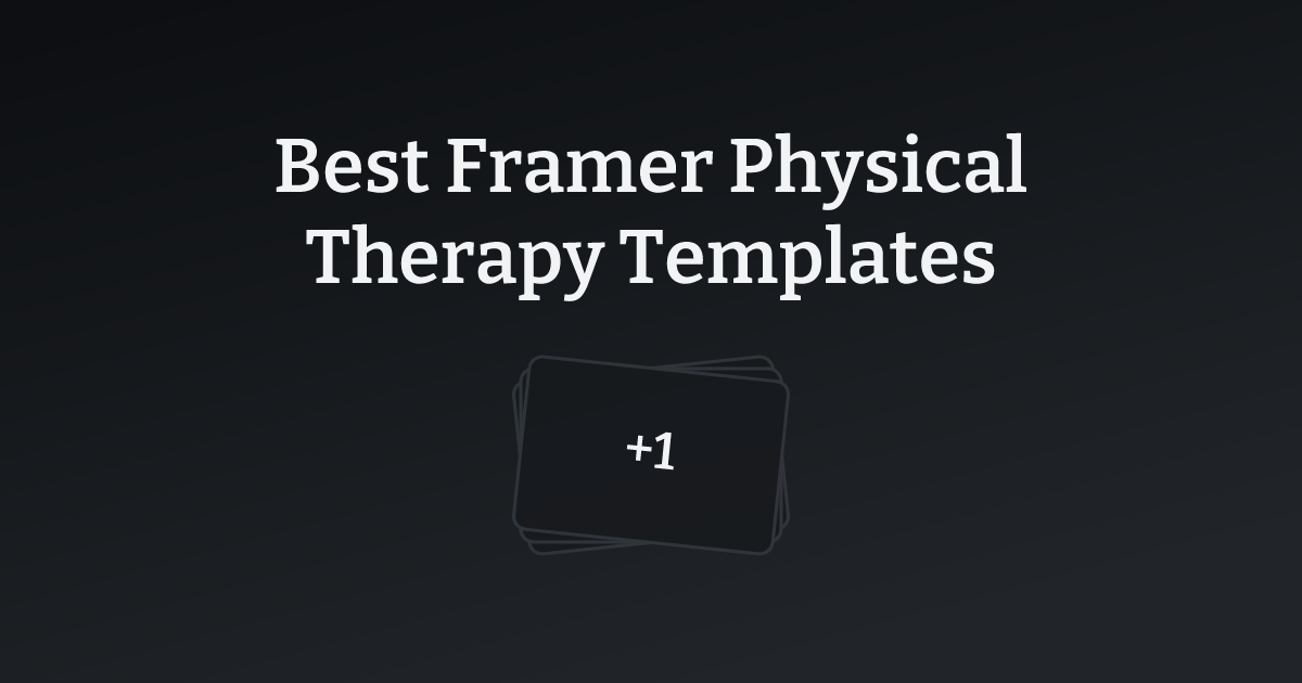Best Framer Physical Therapy Templates with count