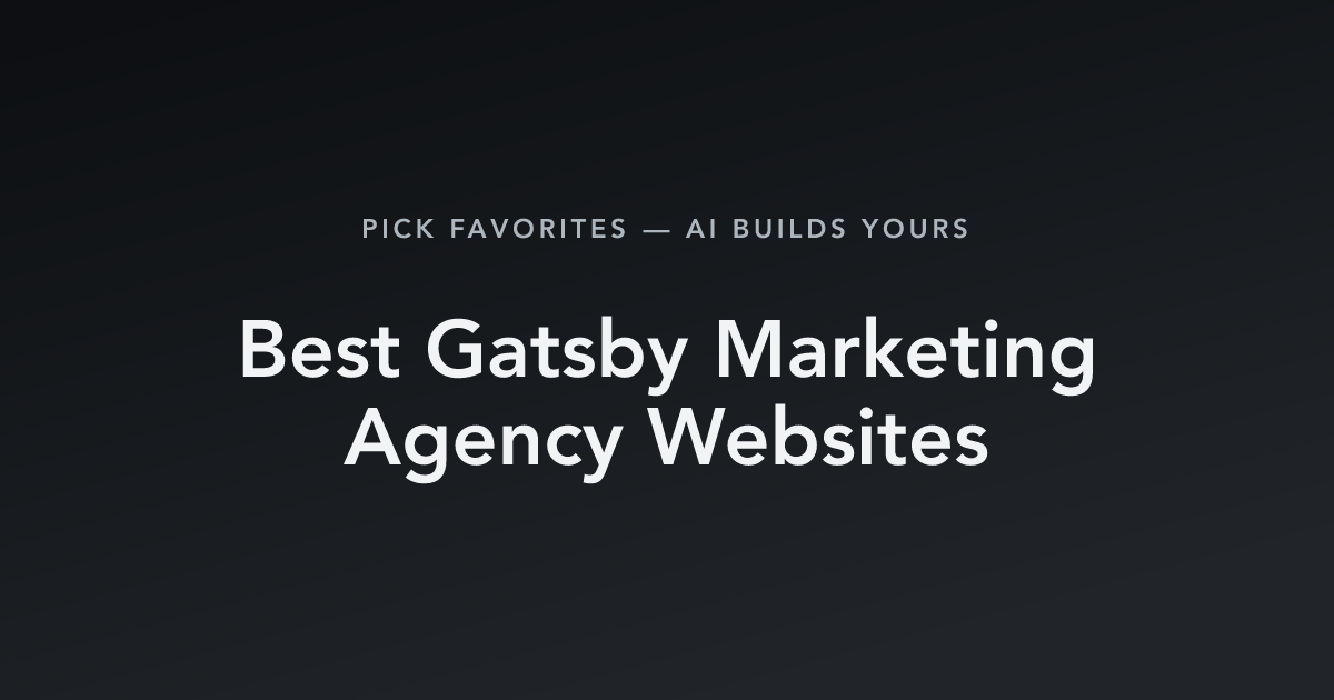 Best Gatsby Marketing Agency Websites with count