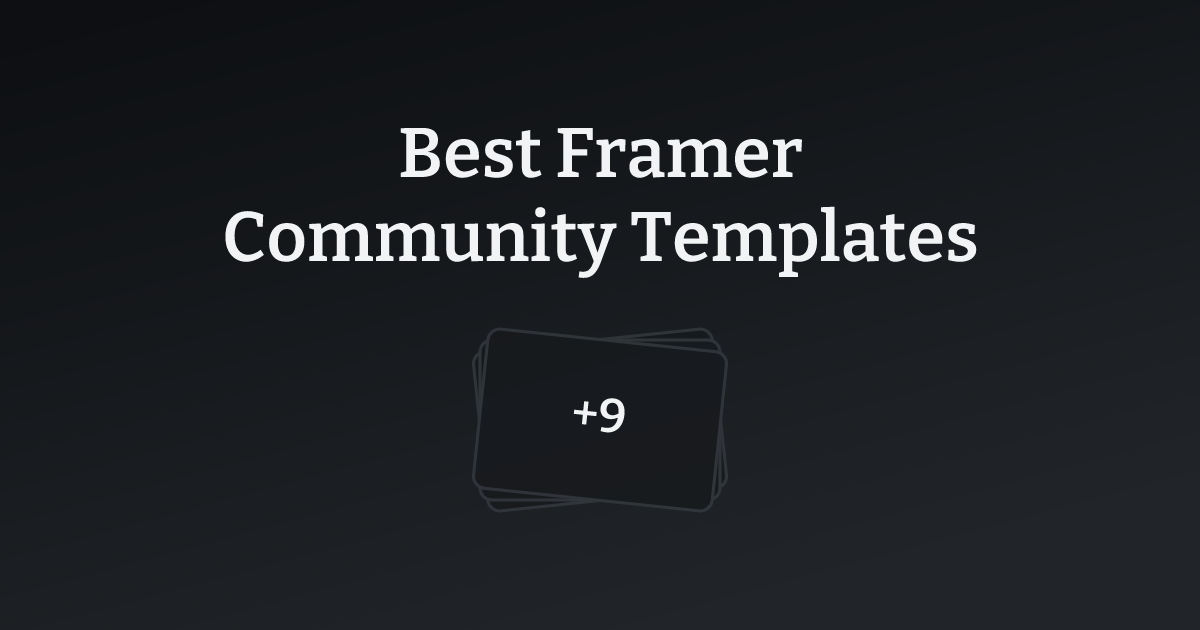 Best Framer Community Templates with count