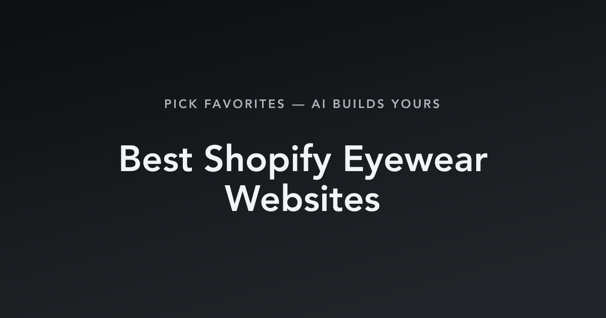 Best Shopify Eyewear Websites with count