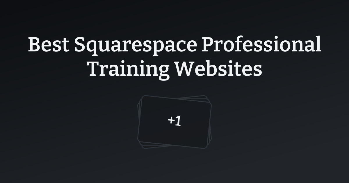 Best Squarespace Professional Training Websites with count