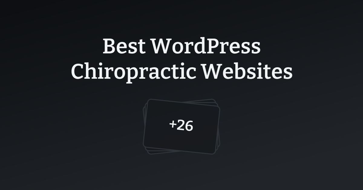 Best WordPress Chiropractic Websites with count