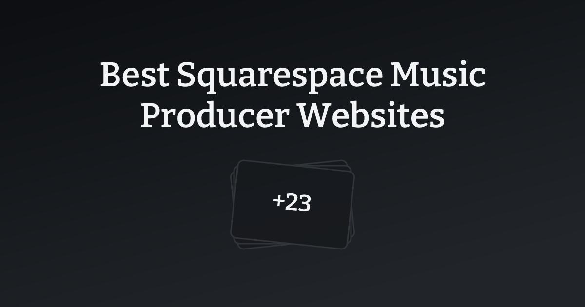 Best Squarespace Music Producer Websites with count