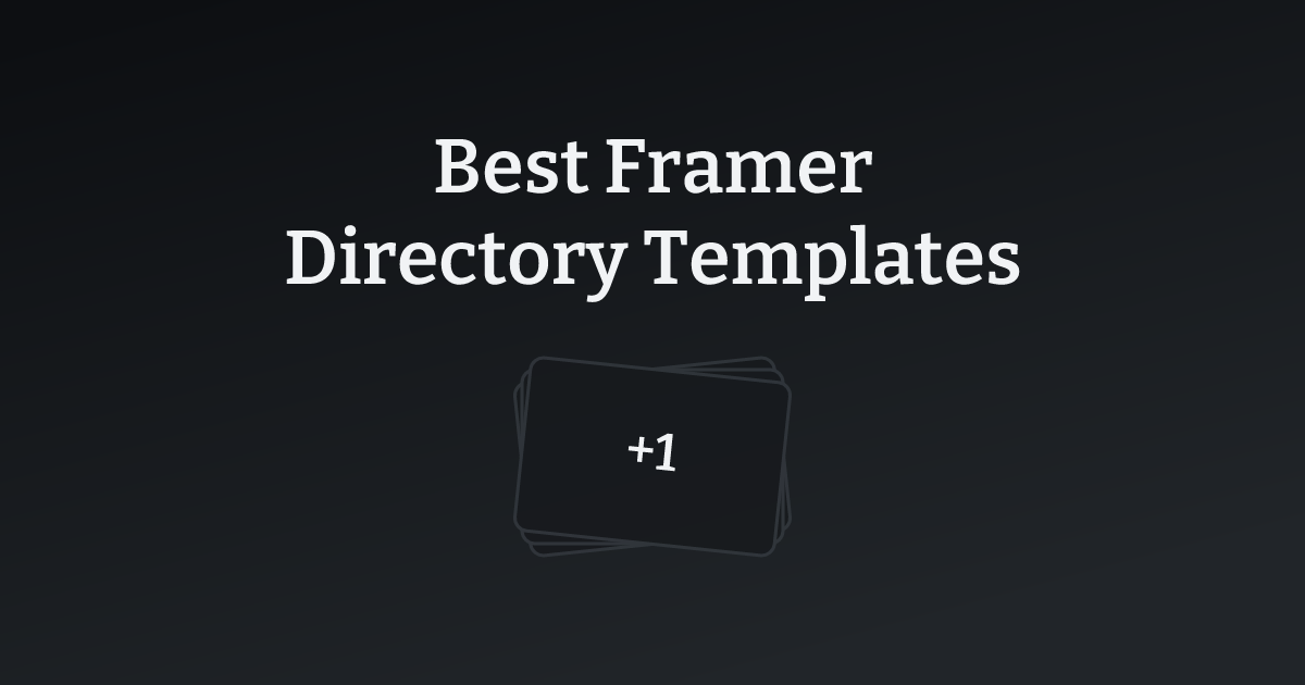 Best Framer Directory Templates with count