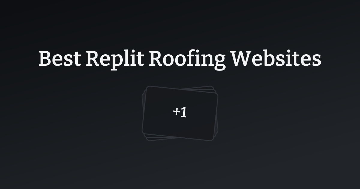 Best Replit Roofing Websites with count