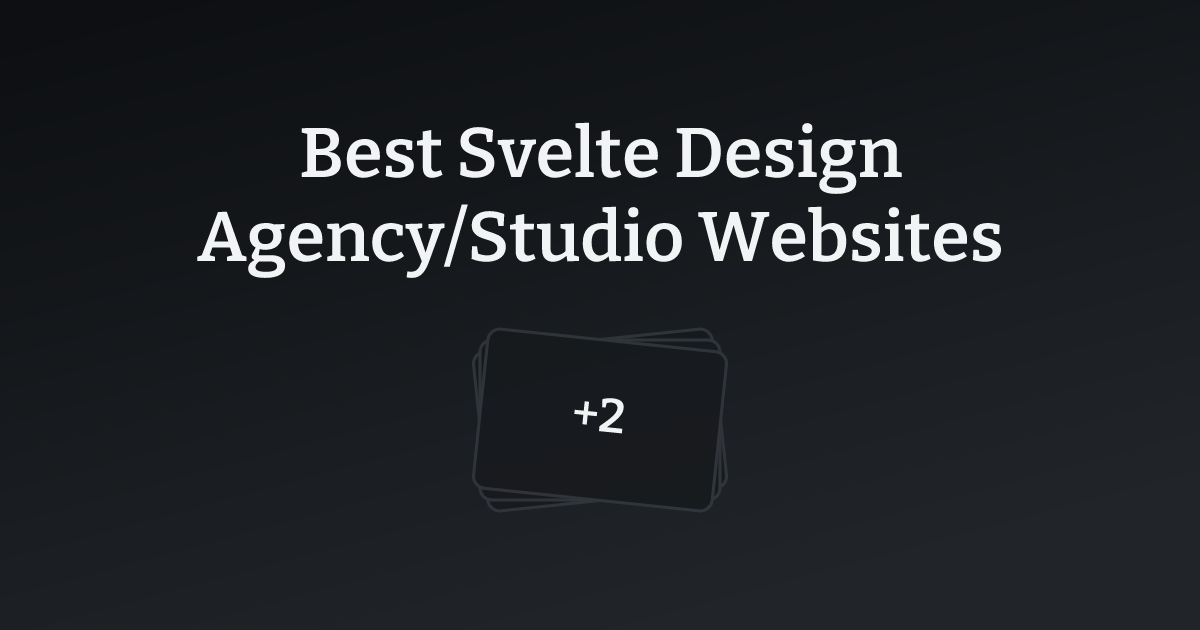 Best Svelte Design Agency/Studio Websites with count