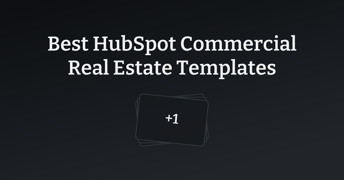 Best HubSpot Commercial Real Estate Templates with count