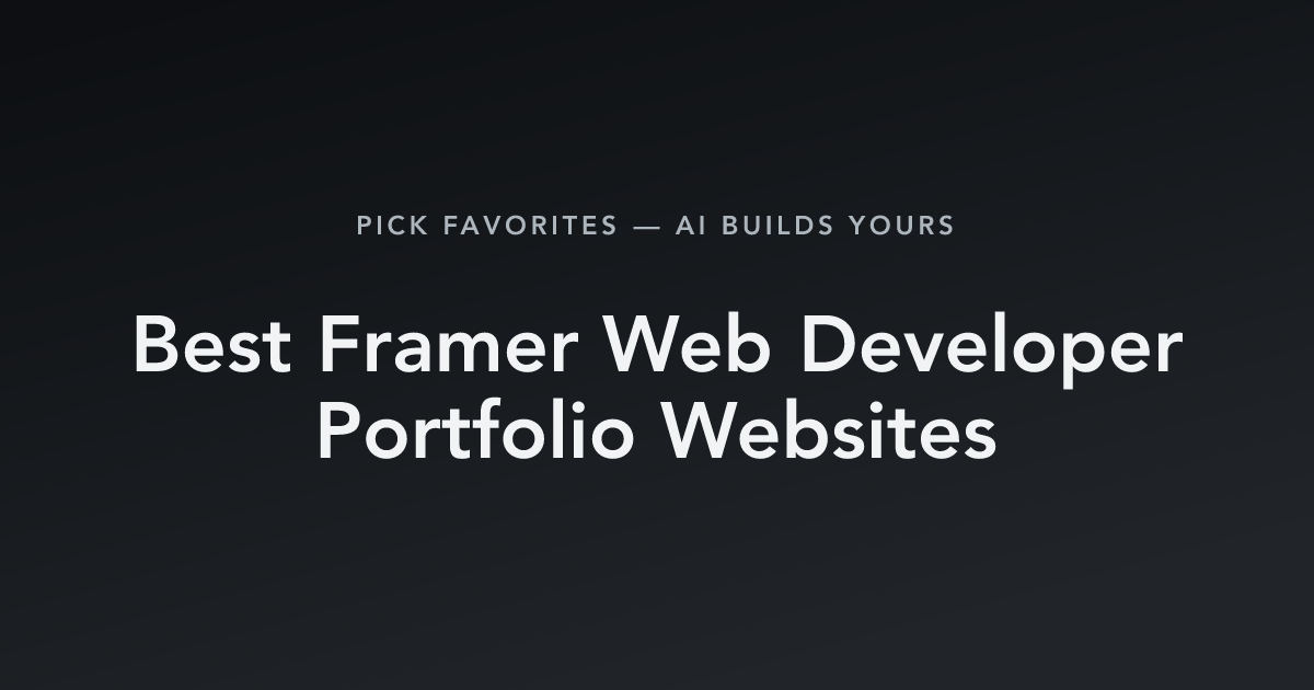 Best Framer Web Developer Portfolio Websites with count