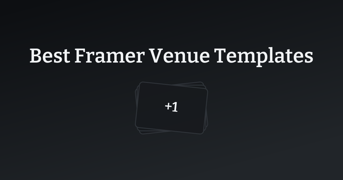 Best Framer Venue Templates with count