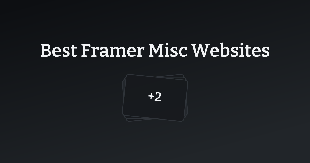 Best Framer Misc Websites with count
